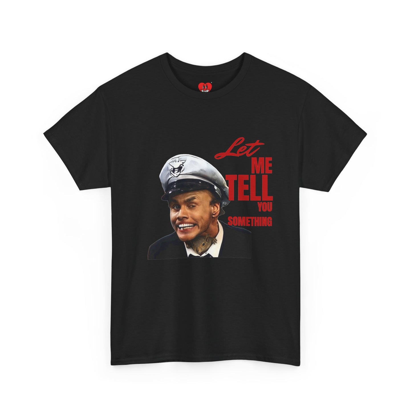 Let Me Tell You Something Tee By SSB