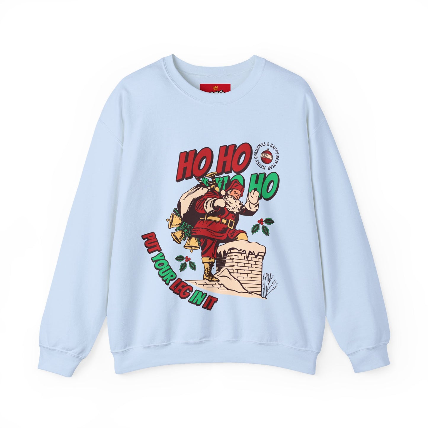Leg In It Xmas™ Crewneck Sweatshirt By SSB