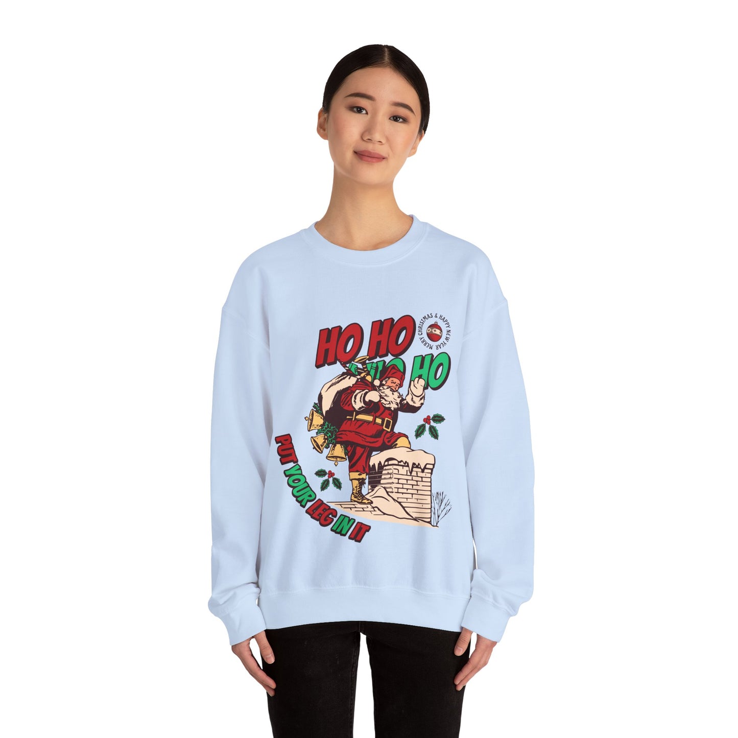 Leg In It Xmas™ Crewneck Sweatshirt By SSB