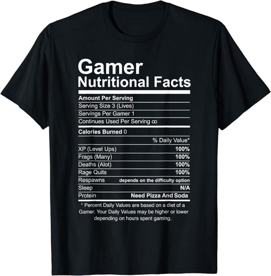 Gamer Nutritional Facts Cool Gamer Video Game Funny T-Shirt