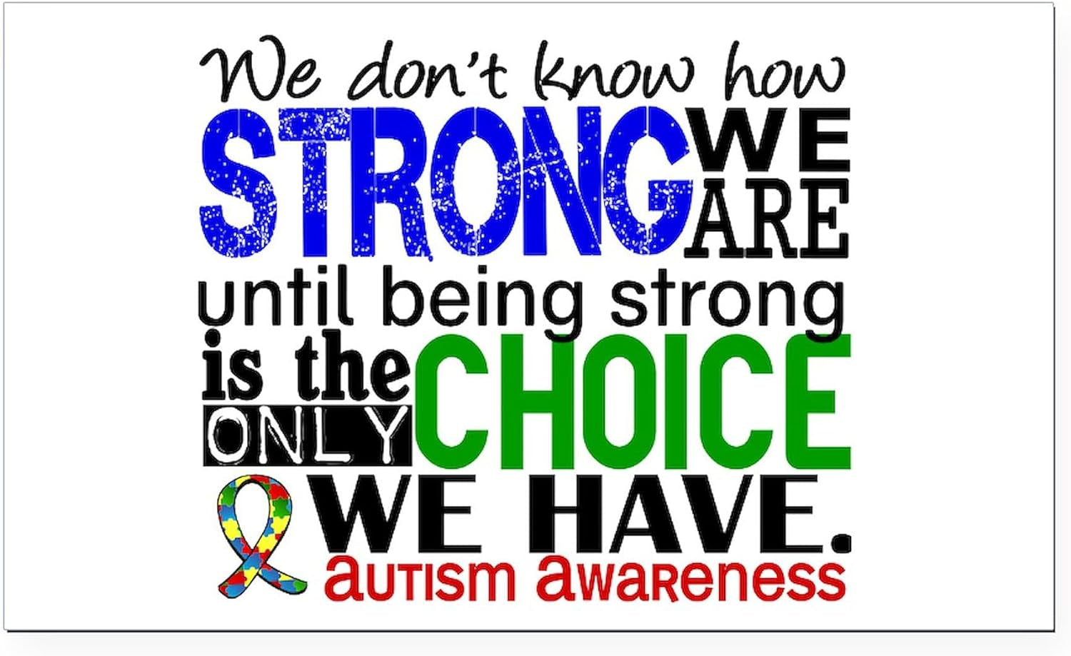 Autism How Strong We Are Rectangle Car Bumper Magnet